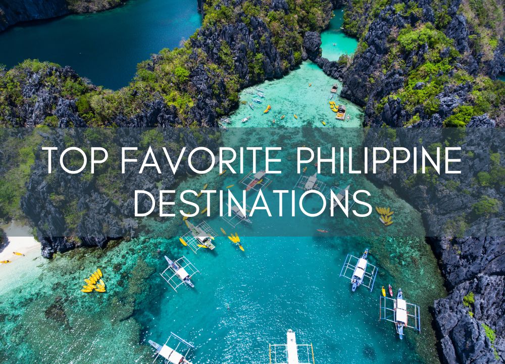 Top Favorite Philippine Destinations - Filipino World Travelers